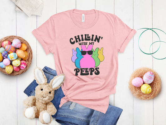 Chillin With My Peeps Tee